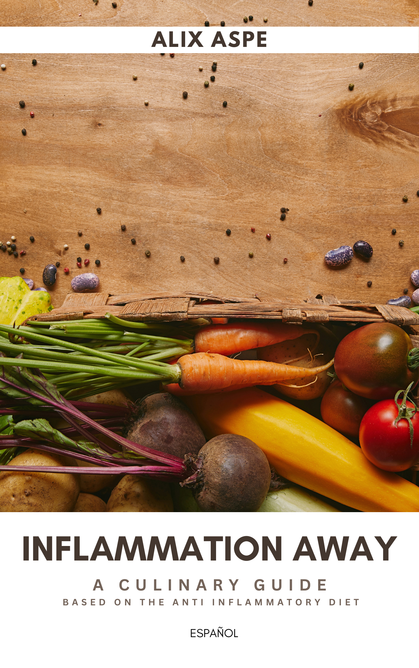 Inflammation Away: A Culinary Guide
